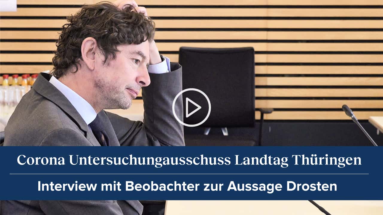 Video - Corona Untersuchungsausschuss - Aussage Drosten